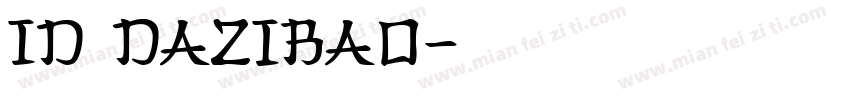 Id DaZiBao字体转换